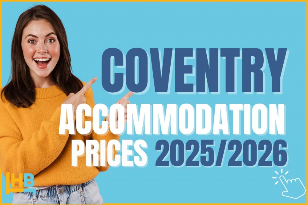 Coventry Student Accommodation Prices 2025 / 2026